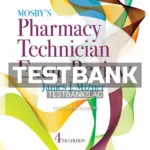 Test Bank for Mosby's Pharmacy Technician Exam Review 4th Edition by Mizner