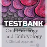 Test Bank for Essentials of Oral Histology and Embryology 5th Edition by Chiego