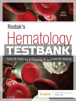 Test Bank for Rodak's Hematology 6th Edition by Walenga