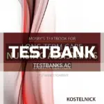 Test Bank for Mosby's Textbook for Long-Term Care Nursing Assistants 8th Edition by Kostelnick