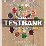 Test Bank for Nutritional Foundations and Clinical Applications 7th Edition by Grodner