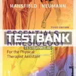 Test Bank for Essentials of Kinesiology for the Physical Therapist Assistant 3rd Edition by Mansfield