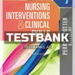 Test Bank for Nursing Interventions and Clinical Skills 7th Edition by Potter