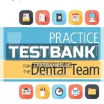 Test Bank for Practice Management for the Dental Team 9th Edition by Finkbeiner