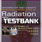 Test Bank for Washington & Leaver’s Principles and Practice of Radiation Therapy 5th Edition by Washington