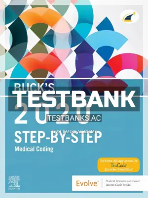 Test Bank for Buck's Step by Step Medical Coding 2020 Edition 1st Edition by Elsevier