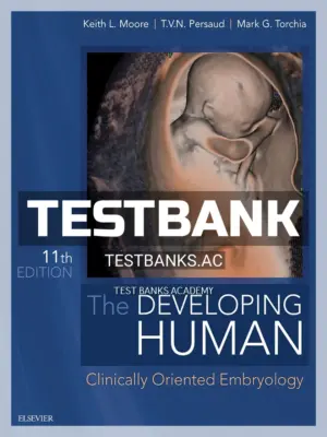 Test Bank for The Developing Human 11th Edition by Moore