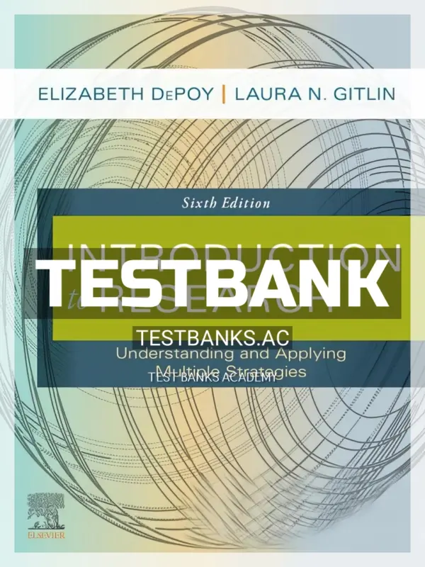 Test Bank for Introduction to Research 6th Edition by DePoy