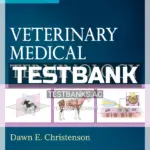 Test Bank for Veterinary Medical Terminology 3rd Edition by Christenson