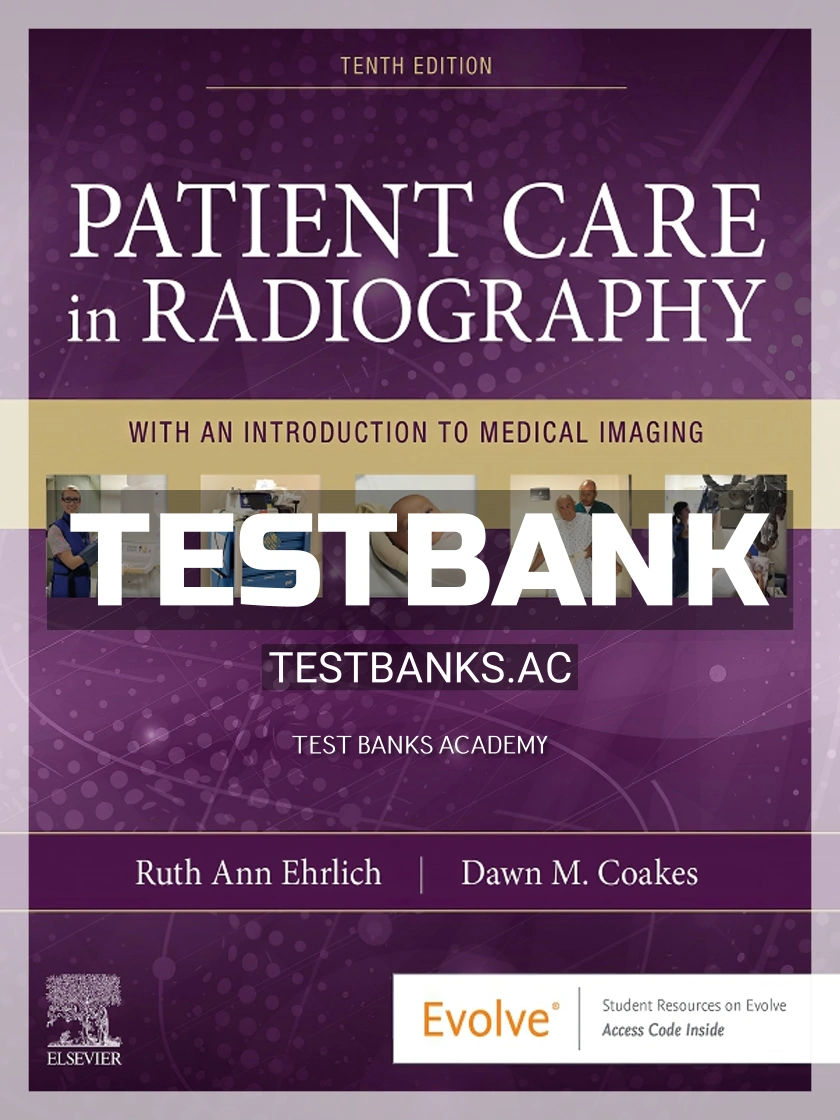9780323654401-TEST-BANK Test Bank for Patient Care in Radiography 10th Edition by Ehrlich