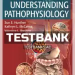 Test Bank for Understanding Pathophysiology 7th Edition by Huether