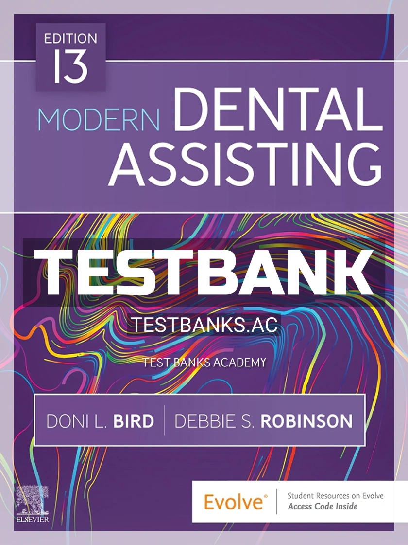 9780323677639-TEST-BANK Test Bank for Modern Dental Assisting 13th Edition by Bird