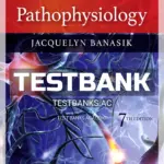 Test Bank for Pathophysiology 7th Edition by Banasik