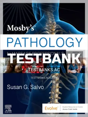 Test Bank for Mosbys Pathology for Massage Professionals 5th Edition by Salvo