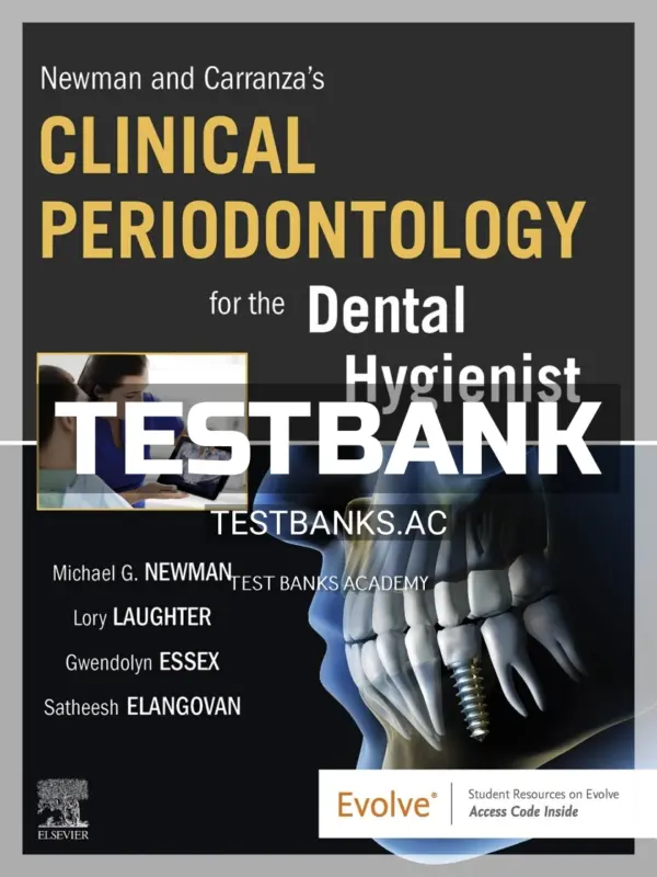Test Bank for Newman and Carranza’s Clinical Periodontology for the Dental Hygienist 1st Edition by Newman