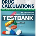 Test Bank for Brown and Mulhollands Drug Calculations 12th Edition by Elmiger