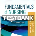 Test Bank for Fundamentals of Nursing 11th Edition by Potter