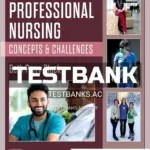 Test Bank for Professional Nursing 10th Edition by Black