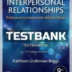 Test Bank for Interpersonal Relationships 9th Edition by Boggs