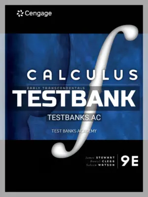 Test Bank for Single Variable Calculus Early Transcendentals 9th Edition by Stewart