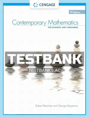 Test Bank for Contemporary Mathematics for Business and Consumers 9th Edition by Brechner