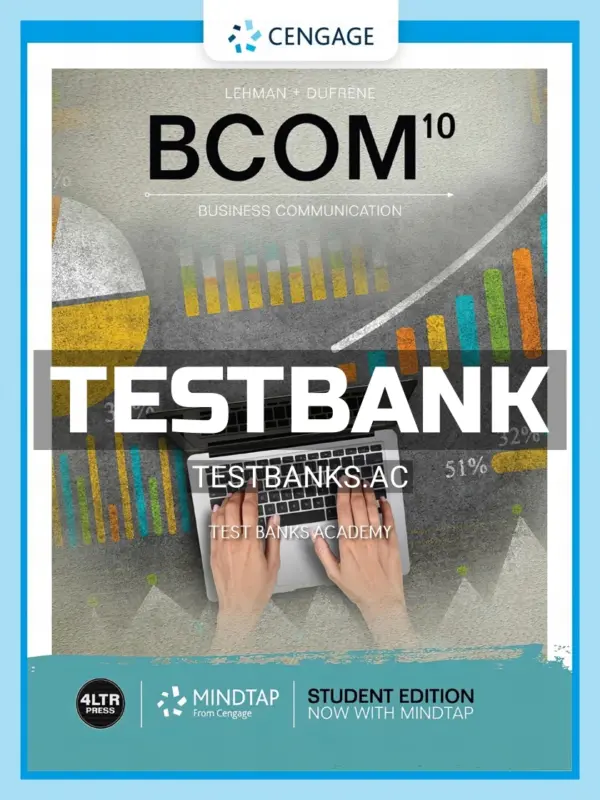 Test Bank for BCOM 10th Edition by Lehman