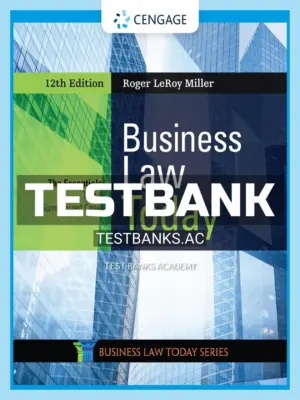 Test Bank for Business Law Today The Essentials 12th Edition by Miller