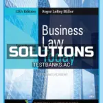 Solutions Manual for Business Law Today Comprehensive 12th Edition by Miller