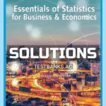 Solutions Manual for Essentials of Statistics for Business and Economics 9th Edition by Anderson