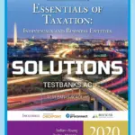 Solutions Manual for South-Western Federal Taxation 2020 Essentials of Taxation Individuals and Business Entities 23rd Edition by Nellen