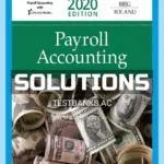 Solutions Manual for Payroll Accounting 2020 30th Edition by Bieg