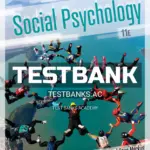 Test Bank for Social Psychology 11th Edition by Kassin