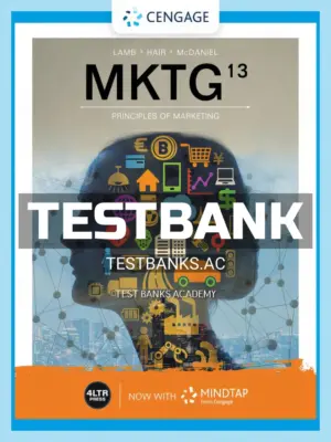 Test Bank for MKTG 13th Edition by Lamb
