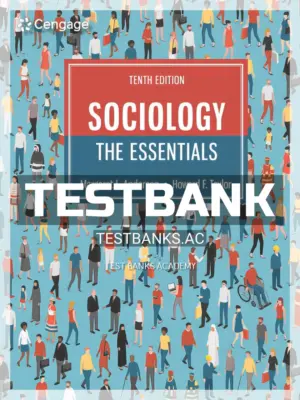 Test Bank for Sociology The Essentials 10th Edition by Andersen