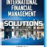 Solutions Manual for International Financial Management 14th Edition by Madura