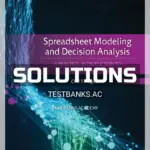 Solutions Manual for Spreadsheet Modeling and Decision Analysis 9th Edition by Ragsdale