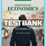 Test Bank for Essentials of Economics 9th Edition by Mankiw
