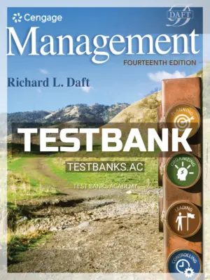 Test Bank for Management 14th Edition by Daft