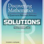 Solutions Manual for Discovering Mathematics A Quantitative Reasoning Approach 1st Edition by Aufmann