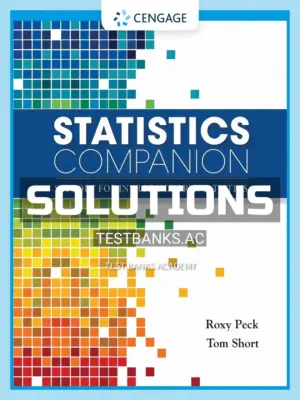 Solutions Manual for Statistics Companion Support for Introductory Statistics 1st Edition by Peck