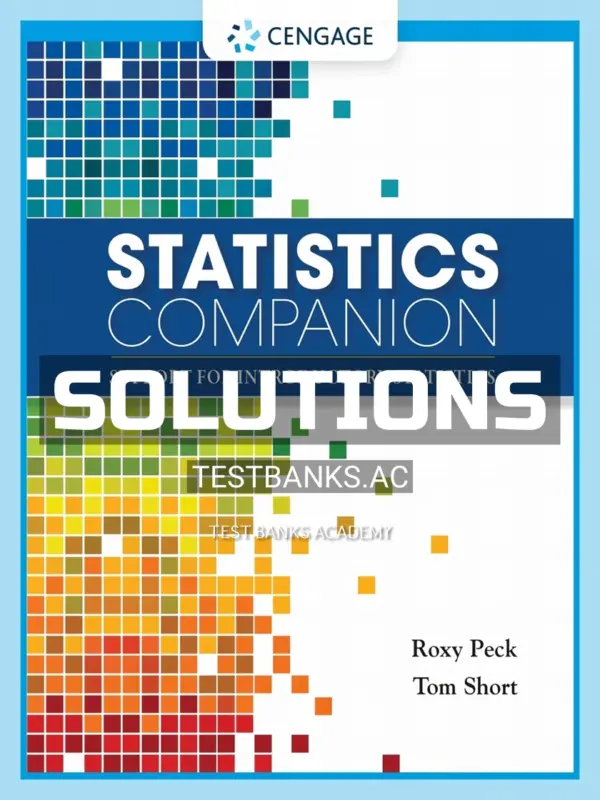 Solutions Manual for Statistics Companion Support for Introductory Statistics 1st Edition by Peck