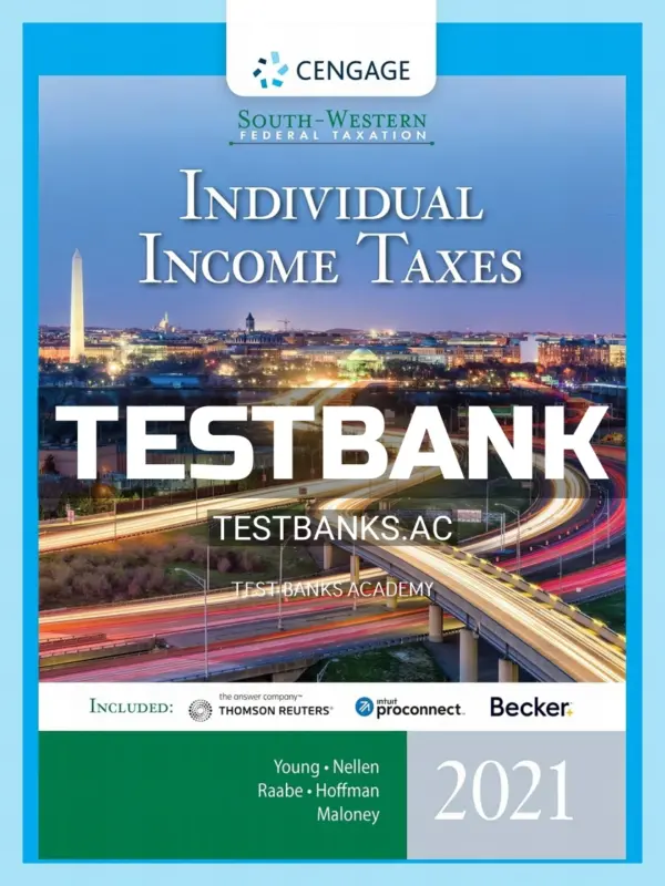 Test Bank for South-Western Federal Taxation 2021 Individual Income Taxes 44th Edition by Young