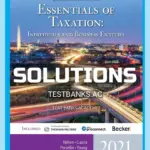 Solutions Manual for South-Western Federal Taxation 2021 Essentials of Taxation Individuals and Business Entities 24th Edition by Nellen