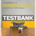Test Bank for Fundamentals of Pharmacology for Veterinary Technicians 3rd Edition by Romich