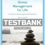 Test Bank for Stress Management for Life 5th Edition by Olpin