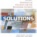 Solutions Manual for Essentials of Statistics for the Behavioral Sciences 10th Edition by Gravetter