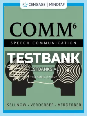 Test Bank for COMM 6 6th Edition by Sellnow