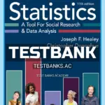Test Bank for Statistics A Tool for Social Research and Data Analysis 11th Edition by Healey
