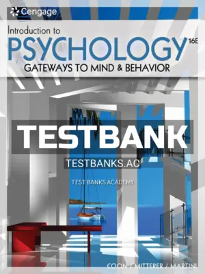 Test Bank for Introduction to Psychology 16th Edition by Coon