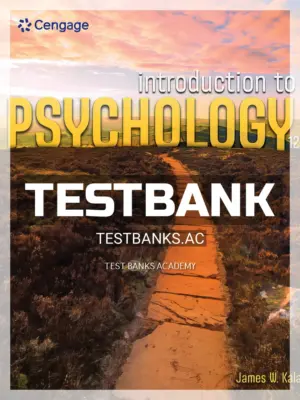 Test Bank for Introduction to Psychology 12th Edition by Kalat